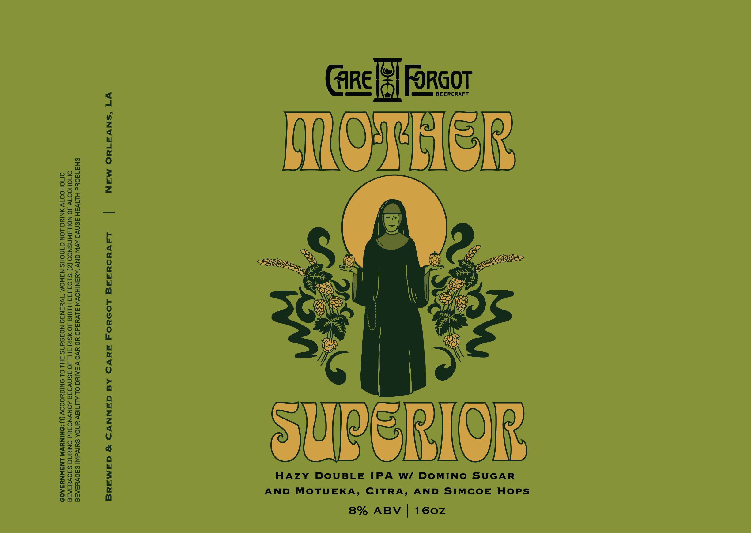 A green label for a beer called 'Caret Forgotten' Superior. The label features a woman in black with long hair, standing in front of a moon with floral and hop motifs around her. The beer is a hazy double IPA with domino sugar and motueka, citra, and simcoe hops, with 8% ABV in a 16oz can.