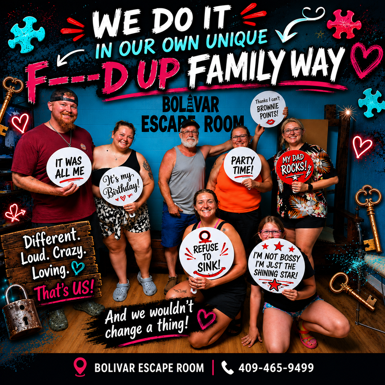 Group of six cheerful people in a blue room with signs and playful decor celebrating a birthday party at Bolivar Escape Room. They are holding signs with humorous messages like 'It was all me,' 'It's my birthday,' 'Party time,' and others. The wall behind them has the escape room's name, and the bottom of the image displays contact information.