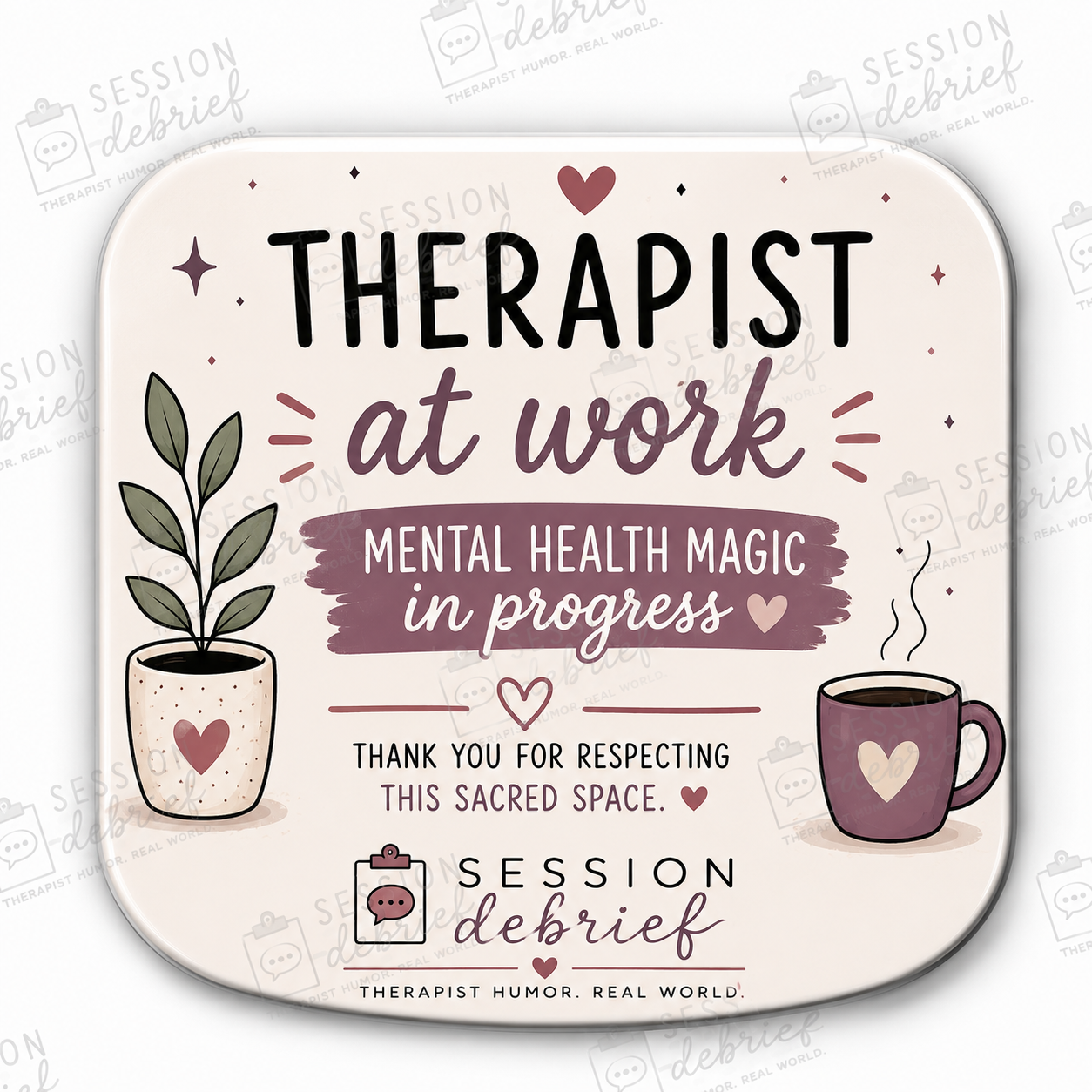Therapist At Work Magnet