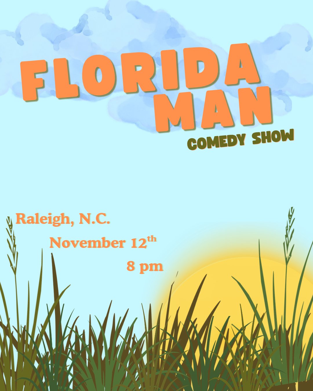 Florida Man Poster_ Raleigh.jpg