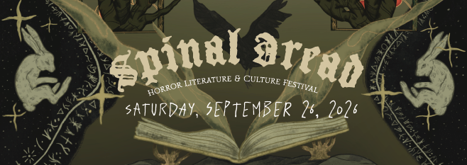 Promotional banner for the Spinal Arc Horror Literature & Culture Festival held on Saturday, September 26, 2026, featuring gothic elements and open books.