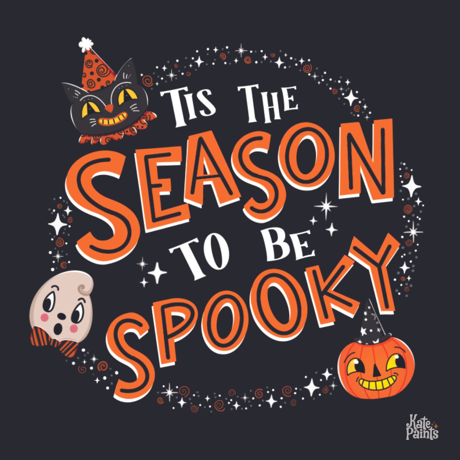 'Tis the Season to be Spooky Print