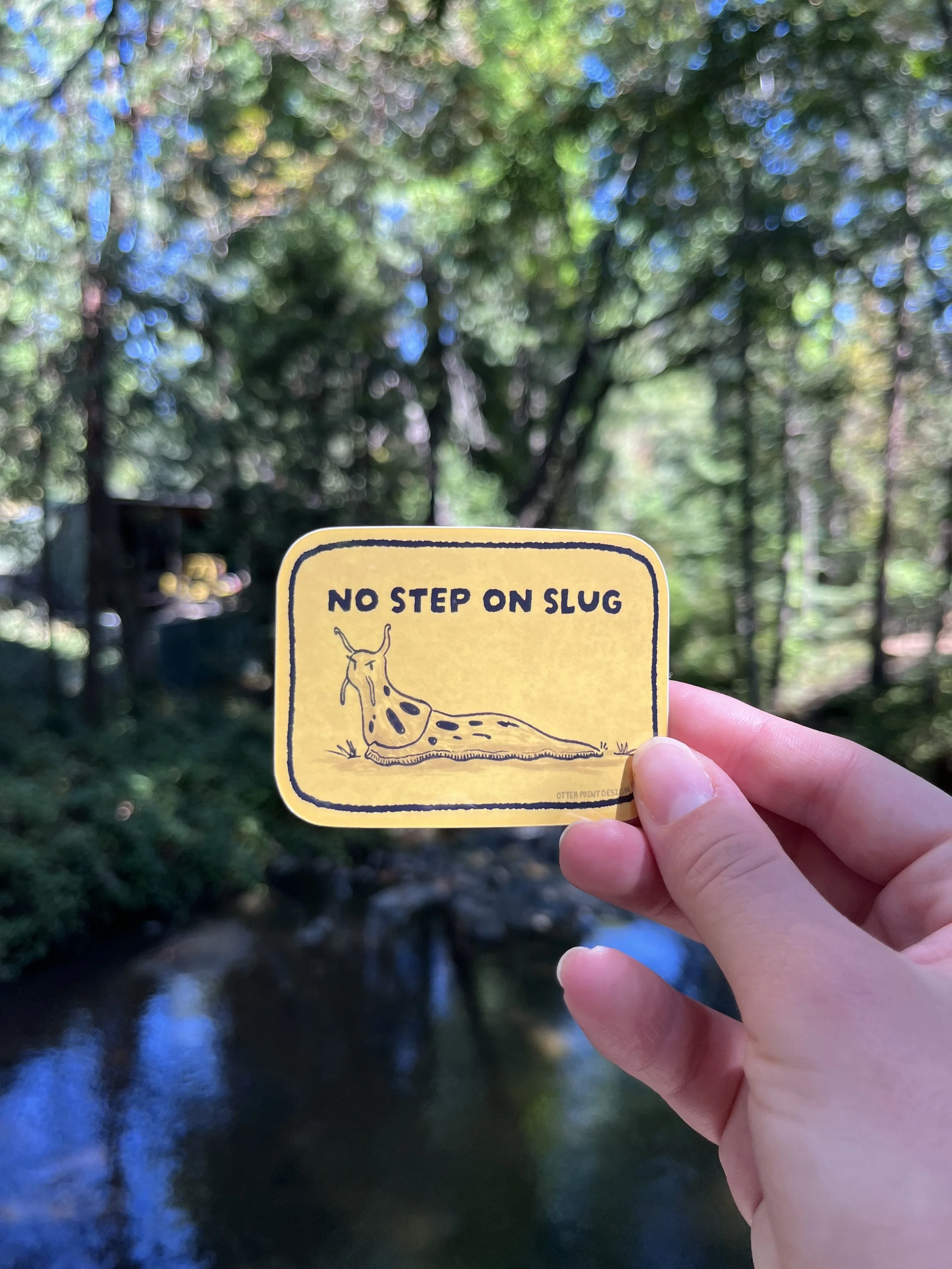 No Step on Slug Sticker