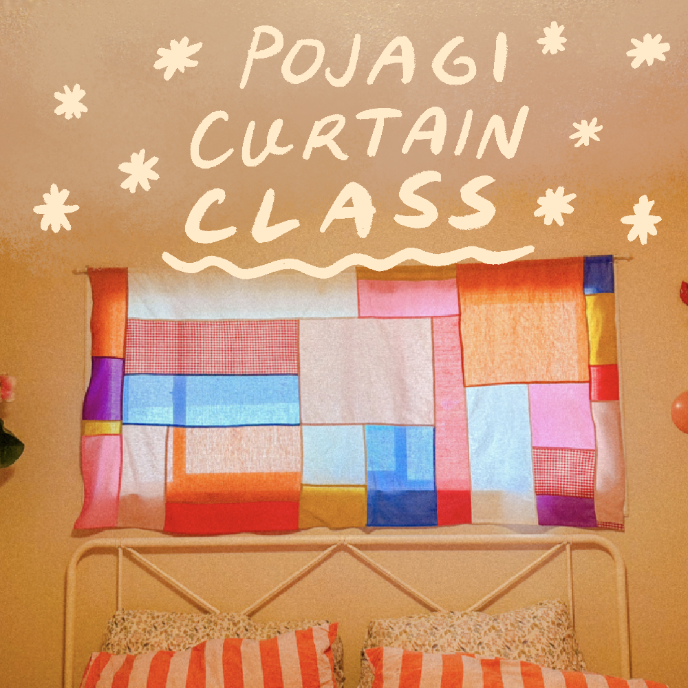 Pojagi Curtain Class September 18th - October 2nd