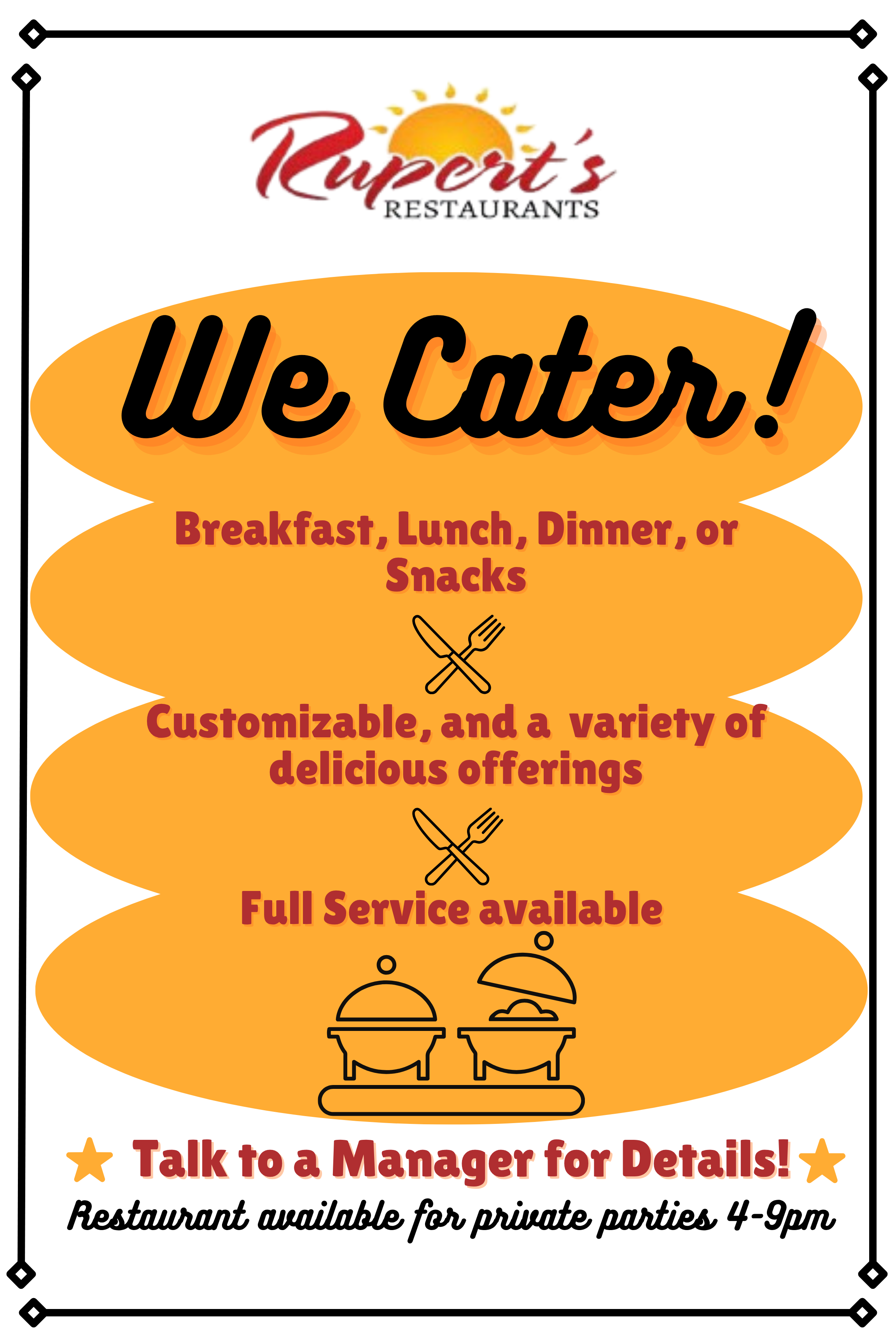 Sign for Rupert's Restaurants with information about catering services, customizable menus, full service, and private party availability, with icons of utensils, food, and tables.