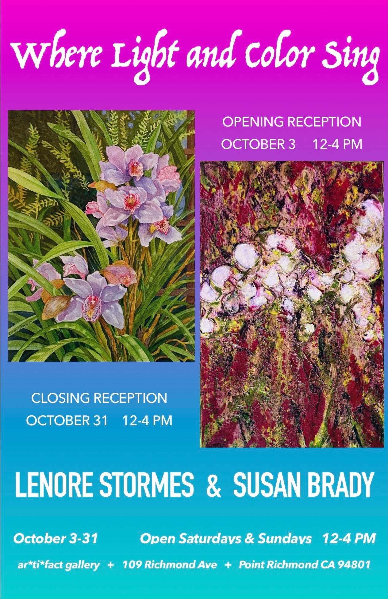 A digital poster for an art exhibition called 'Where Light and Color Sing' features two artworks, one of purple flowers and another of an abstract colorful textured piece. The event runs from October 3 to October 31, with an opening reception on October 3 from 12 to 4 PM and a closing reception on October 31 from 12 to 4 PM, held at ar*ti*fact gallery, 109 Richmond Ave, Point Richmond, CA 94801. The poster has a bright pink and blue background with white and purple text.