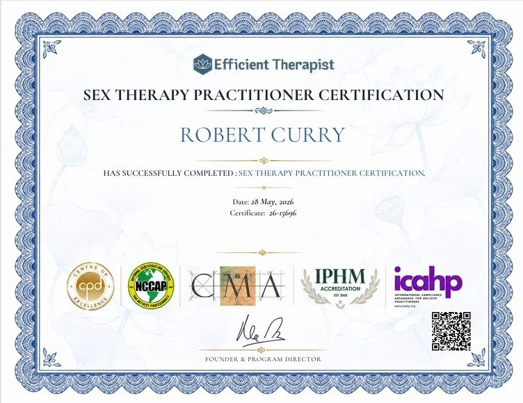 Certificate of completion for Robert Curry as Sex Therapy Practitioner from Efficient Therapist, dated May 28, 2026, with various certification logos at the bottom.