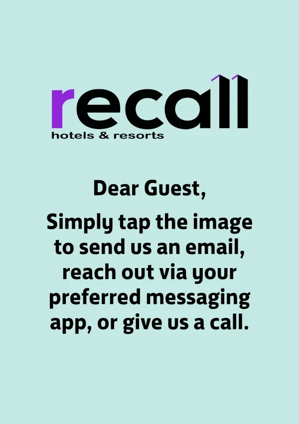 Recall Hotels & Resorts promotional message instructing guests to tap the image to send an email, message via preferred app, or call.