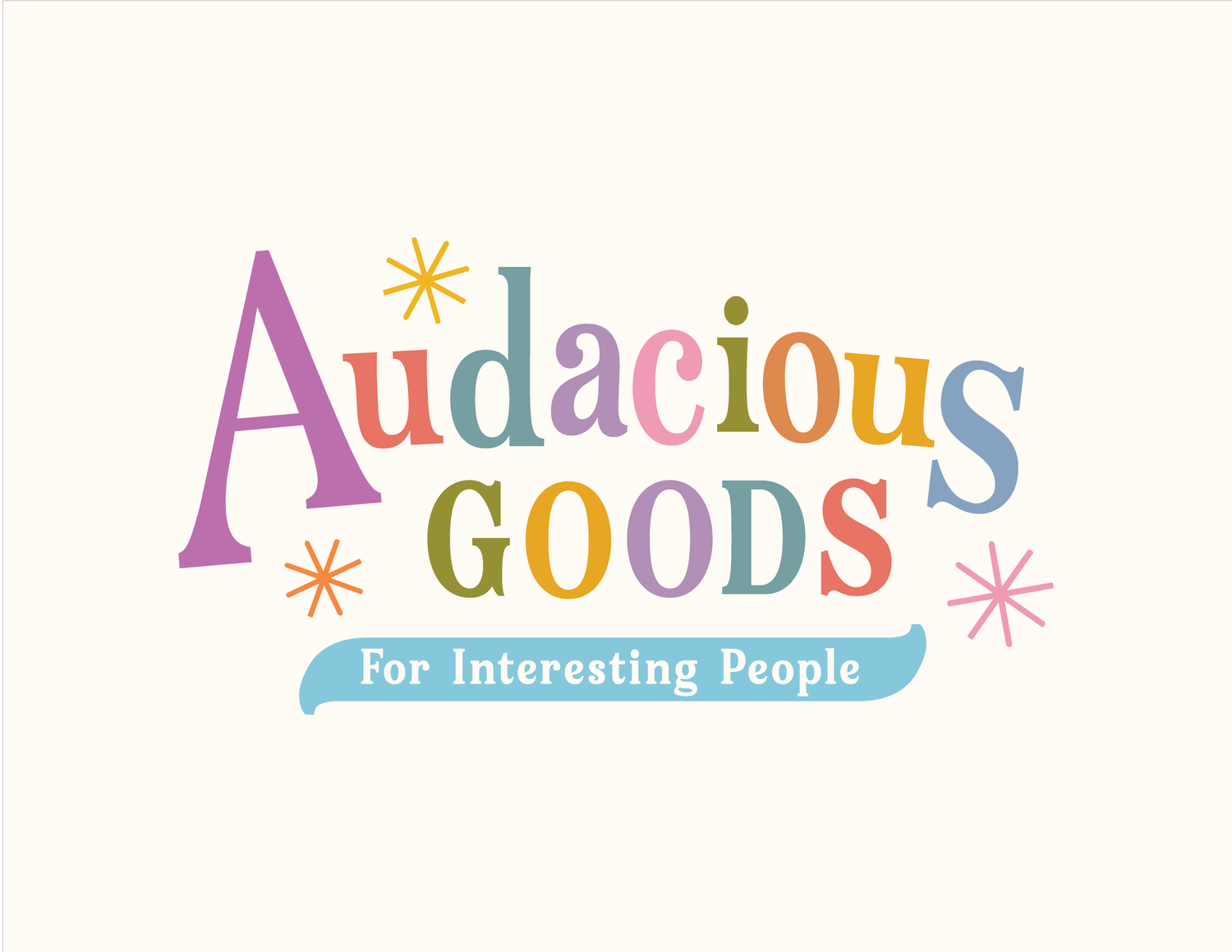 Audacious Goods