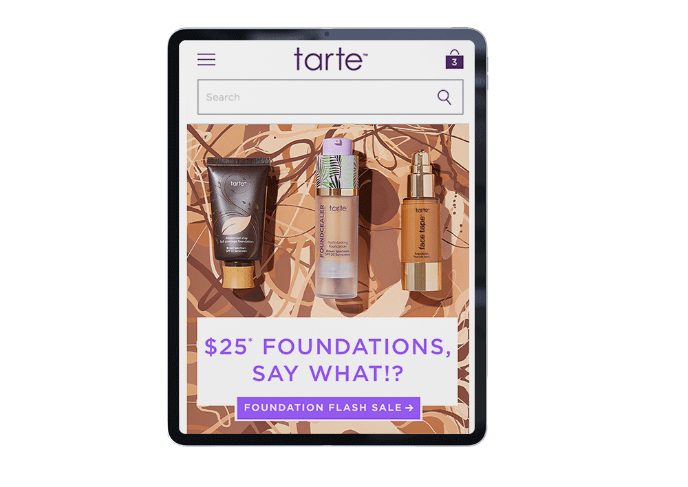 Tablet displaying Tarte makeup products and advertisement for $25 foundation sale with text and a sale button.