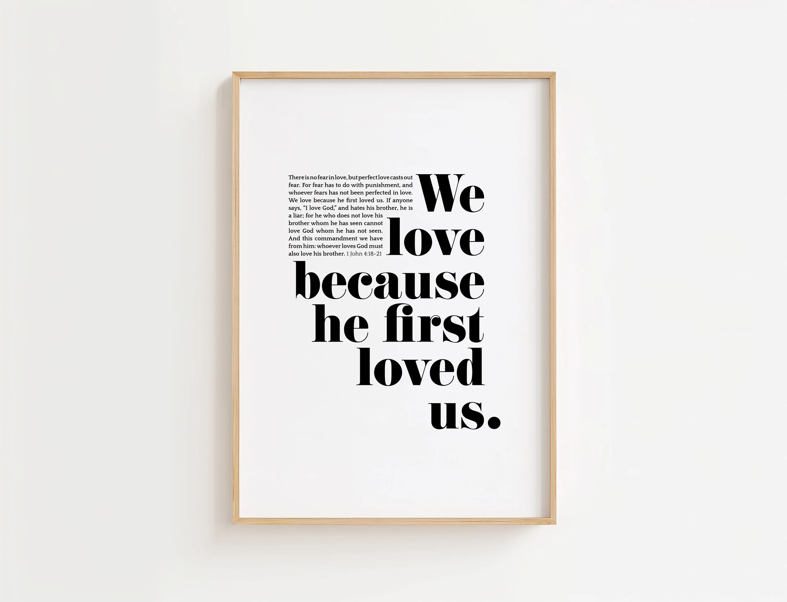 Christian Love Bible Verse Art Print, 1 John 4:19 (Digital Download)