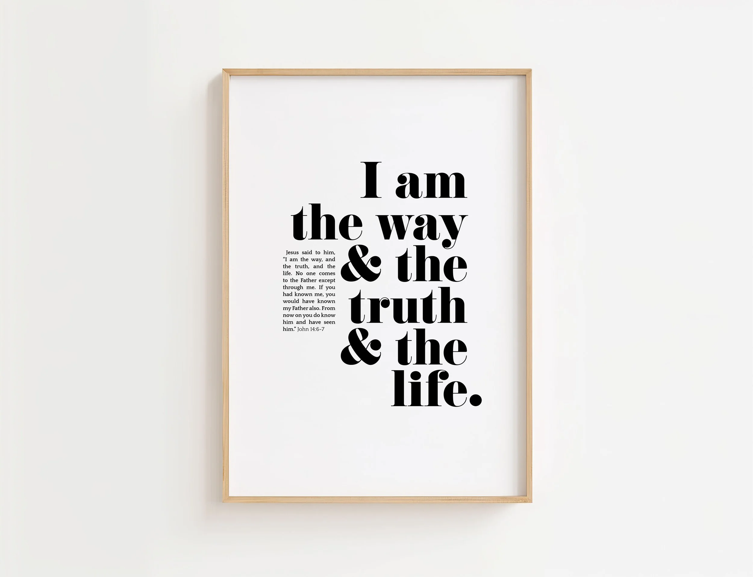 John 14:6 Scripture Print | I Am The Way, The Truth and The Life Poster
