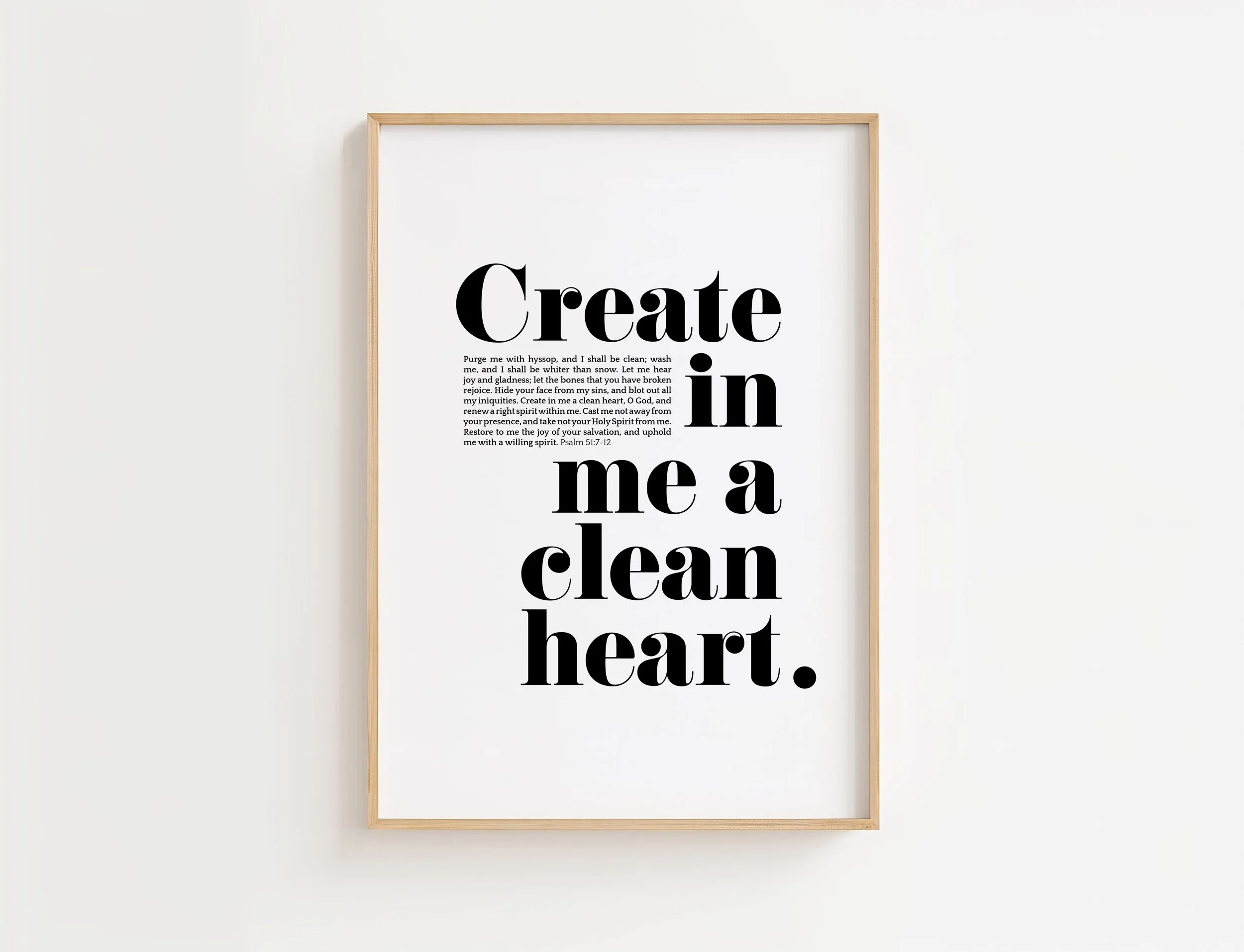 Create In me A Clean Heart Poster | Psalm 51 Bible Verse Print