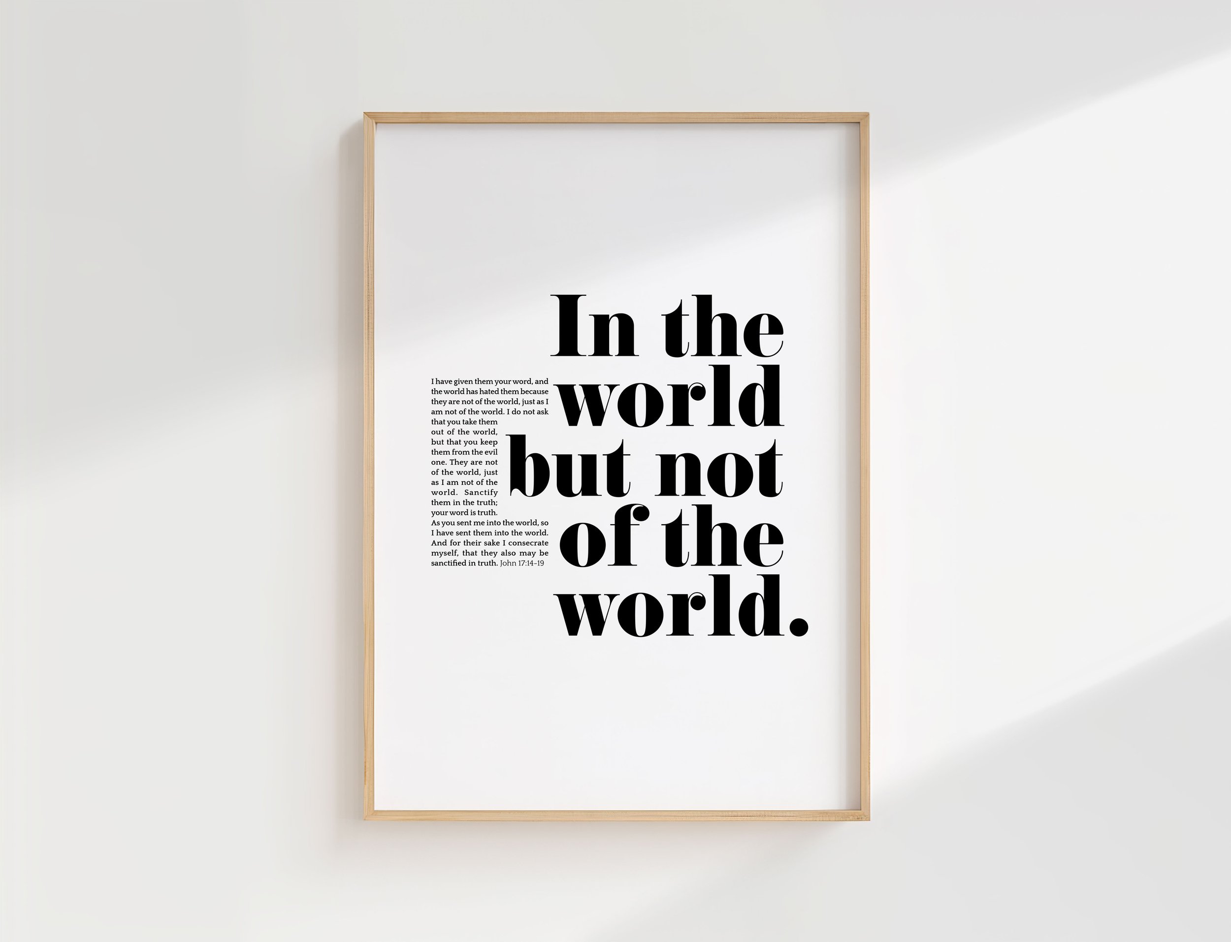 John 17 Scripture Wall Art | In The World Not Of The World Poster