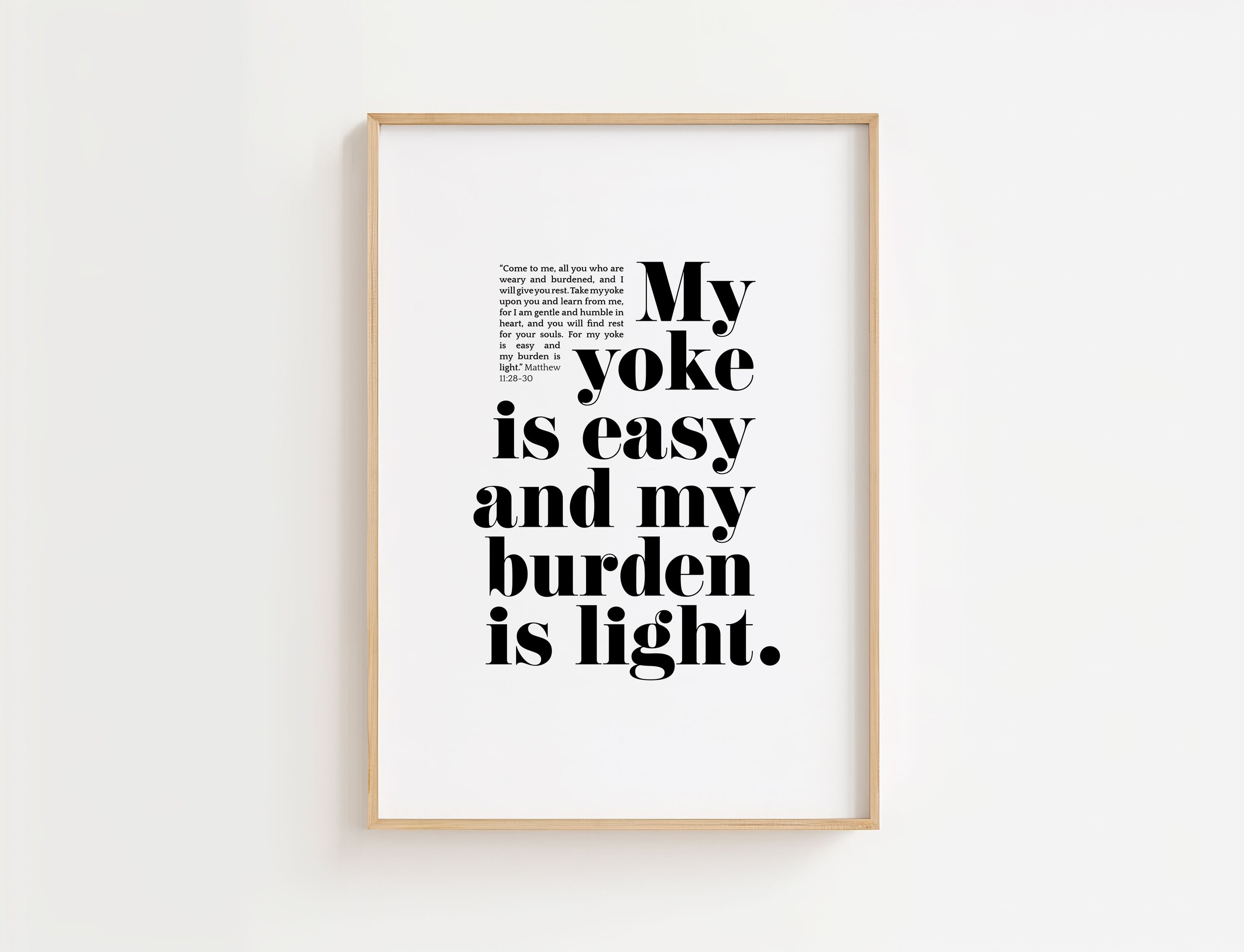 Matthew 11:30 Scripture Print | My Yoke Is Easy Christian Bible Verse Wall Art