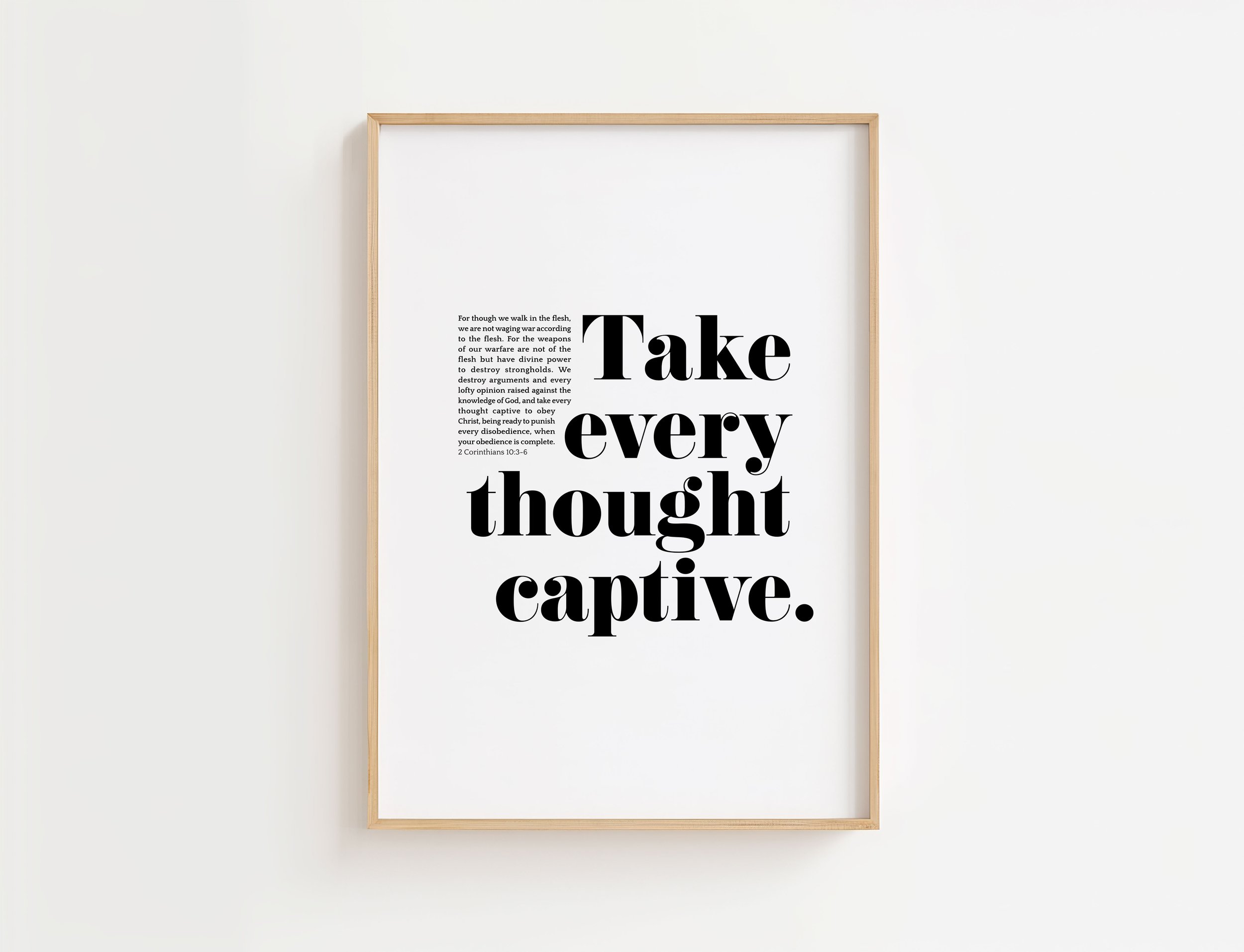 Take Every Thought Captive Modern Christian Wall Art | 2 Corinthians 10:3-6 Print