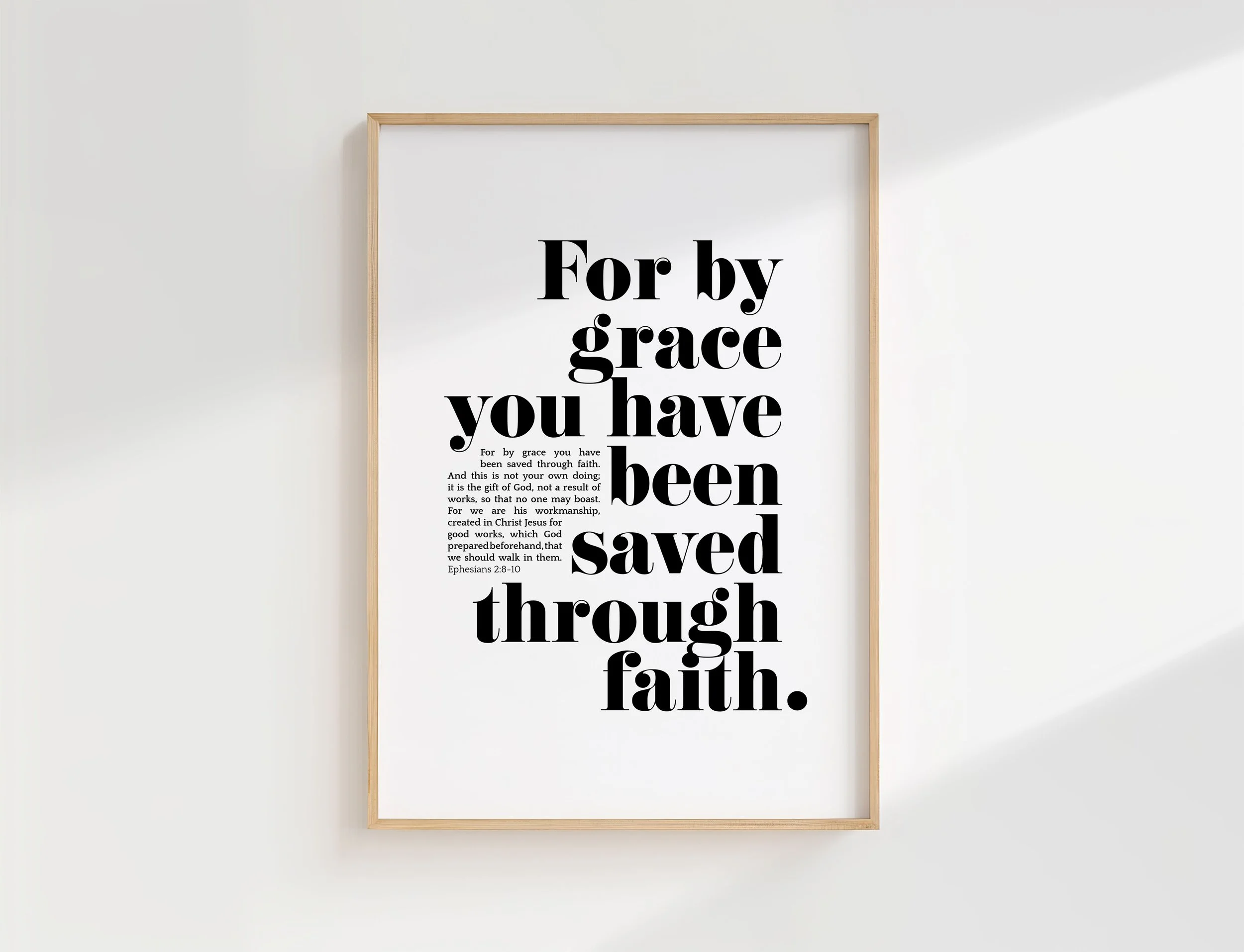 Ephesians 2:8-10 Bible Verse Print | For By Grace You Have Been Saved Through Faith Poster