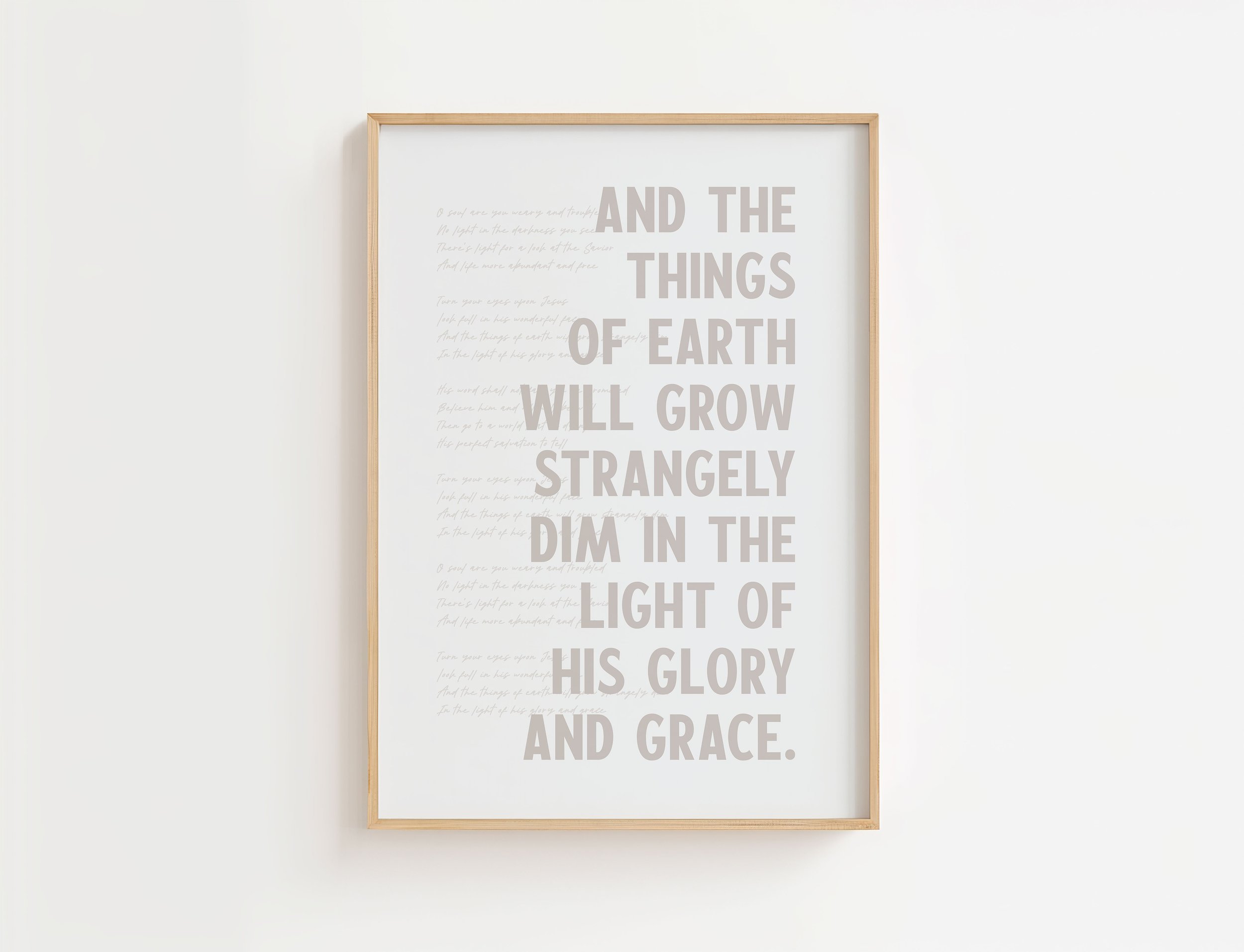 Turn Your Eyes Upon Jesus Christian Hymn Print | And The Things Of Earth Will Grow Strangely Dim