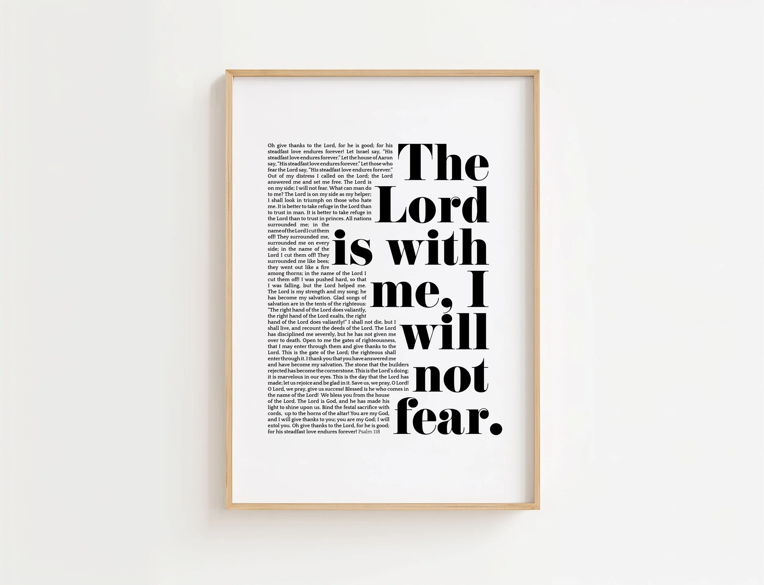 Psalm 118 Wall Art | The Lord Is With Me, I Will Not Fear Poster