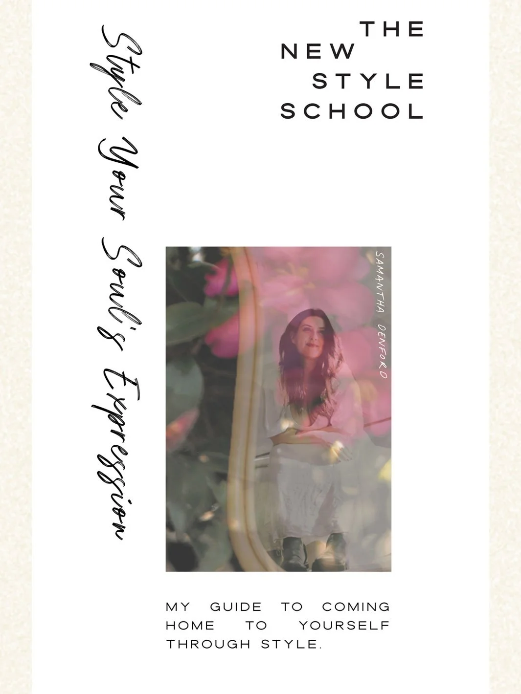 The-New-Style-School-Style-Your-Soul's-Expression-EGuide-Meadow-Store-Samantha-Denford.jpg