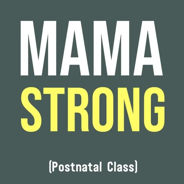 mama strong postnatal fitness class logo