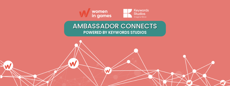 Quarterly Ambassador Connects powered by Keywords Studios