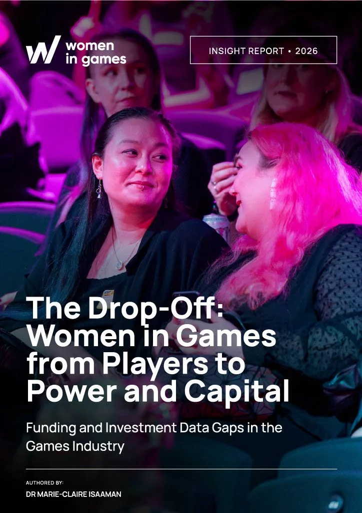 Cover page of an insight report titled 'The Drop-Off: Women in Games from Players to Power and Capital,' by Dr. Marie-Claire Isaacman, featuring women at a gaming or conference event with vibrant pink and purple lighting.