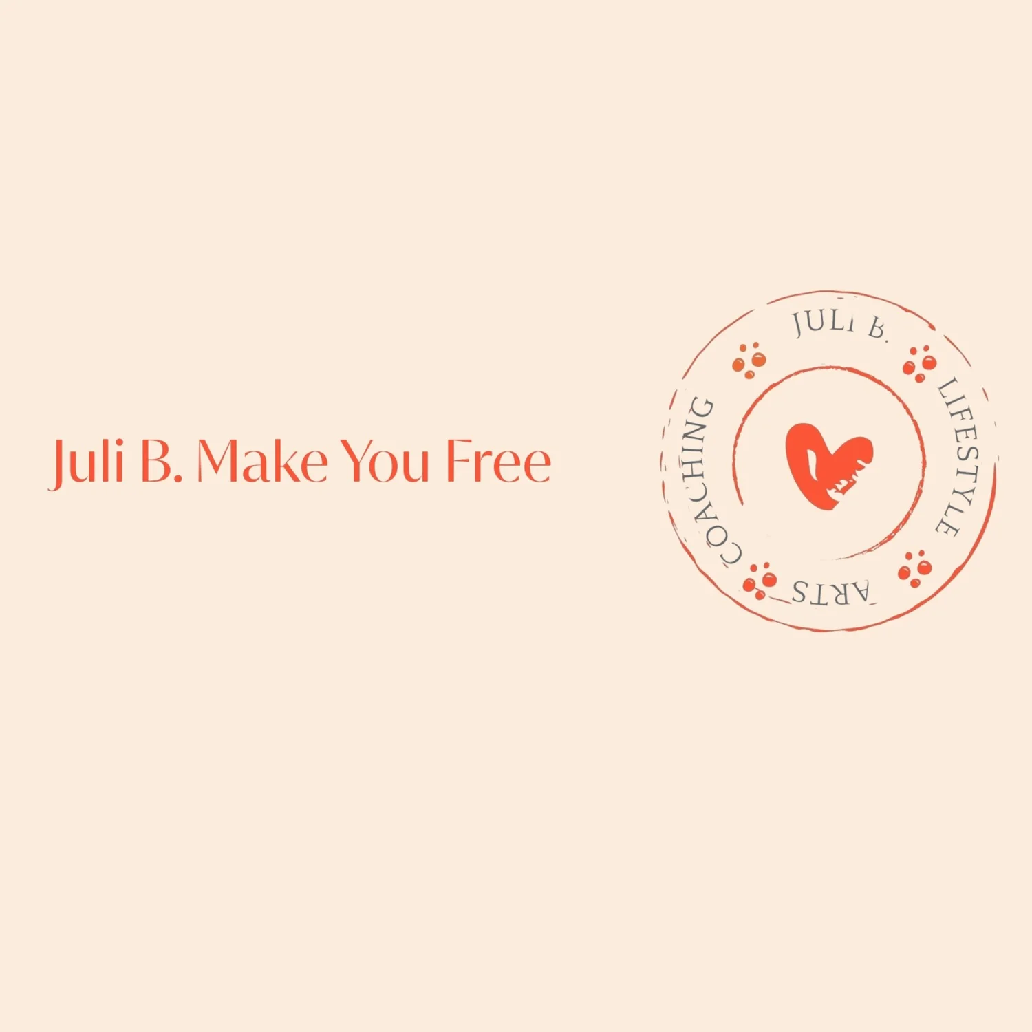 Juli B. Make You  Free