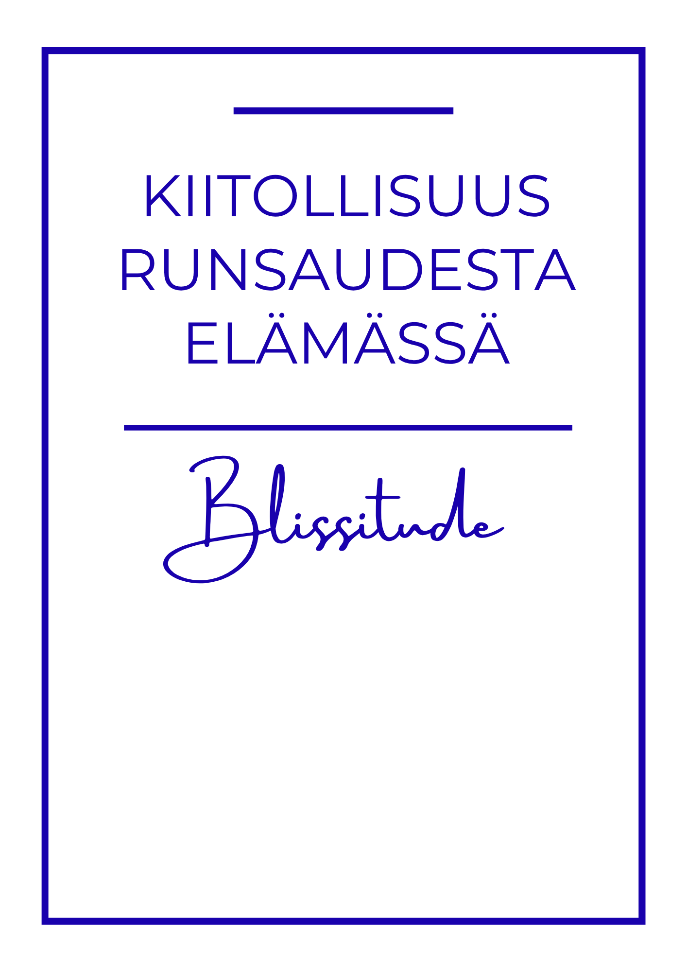 Kiitollisuus runsaudesta elämässä, osa 3