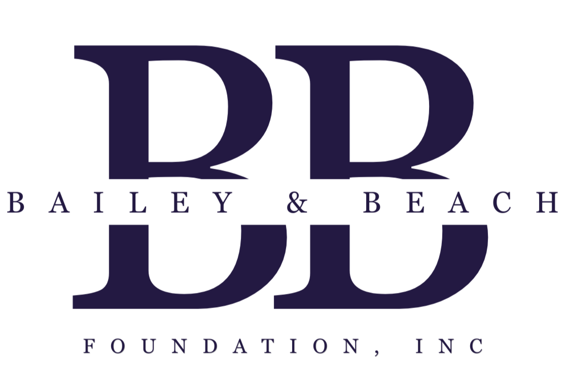 Bailey &amp; Beach Foundation, Inc