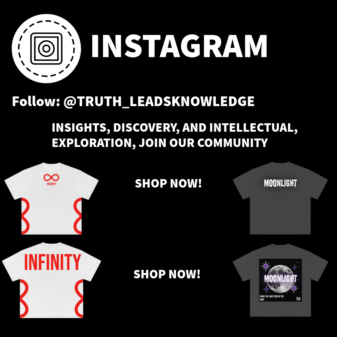 Instagram promotional graphic featuring four T-shirts with designs related to infinity and moonlight, encouraging viewers to follow @TRUTH_LEADSKNOWLEDGE for insights and community.