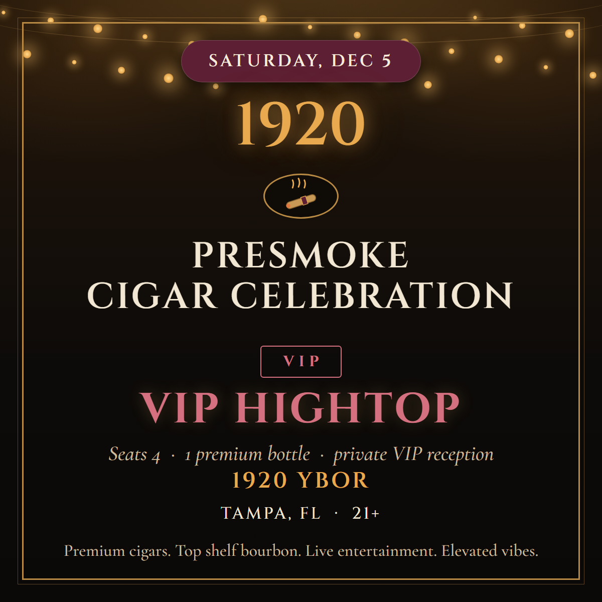 PreSmoke Celebration — VIP Hightop (Seats 4)