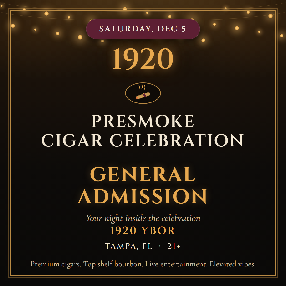 PreSmoke Celebration — General Admission