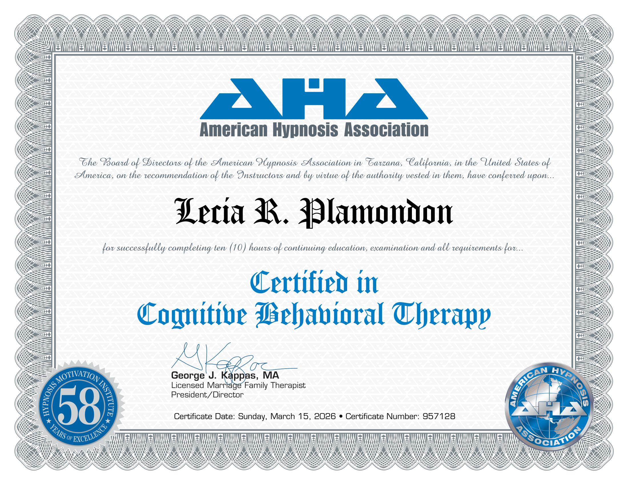 Official certificate from the American Hypnosis Association awarded to Lecia R. Plamondon, recognizing completion of a certification in Cognitive Behavioral Therapy for hypnotherapy, dated March 15, 2026, signed by George J. Kappas.