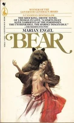 Book cover for 'Bear' by Marian Engel featuring an illustrated woman with long flowing hair and a large bear behind her