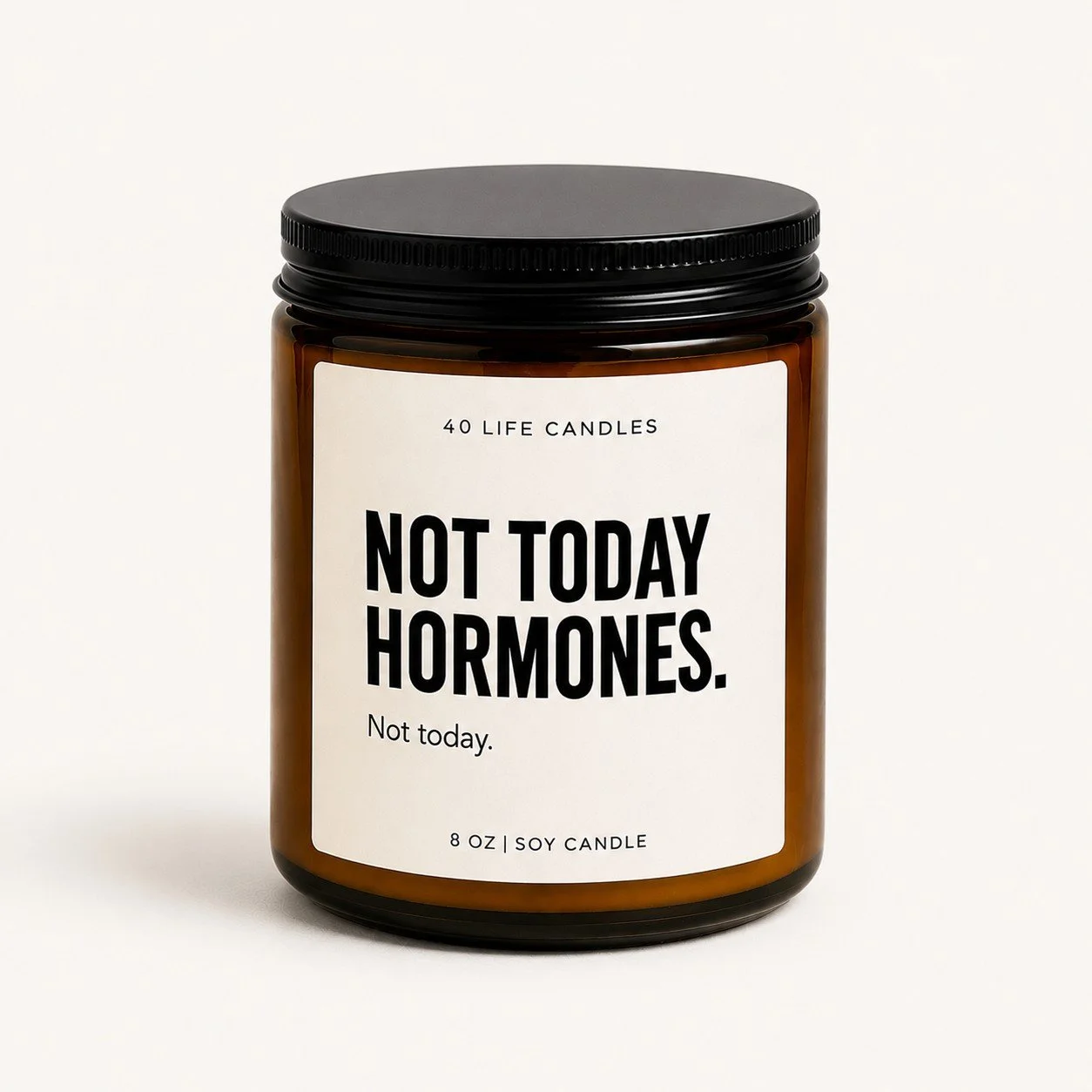 Not-today-hormones-Soy-Candle-front.jpg