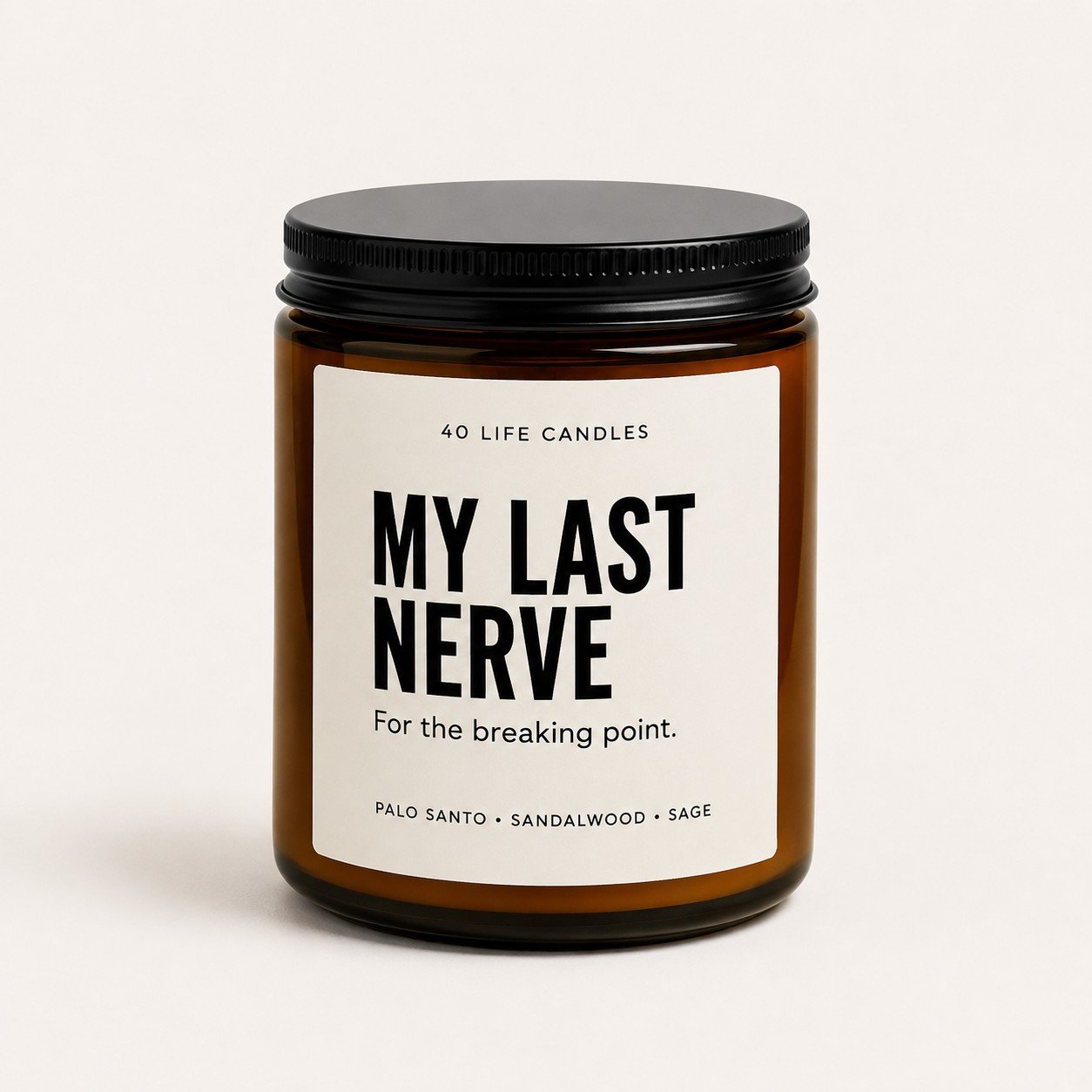 My-Last-Nerve-Soy-Candle-Front.jpg