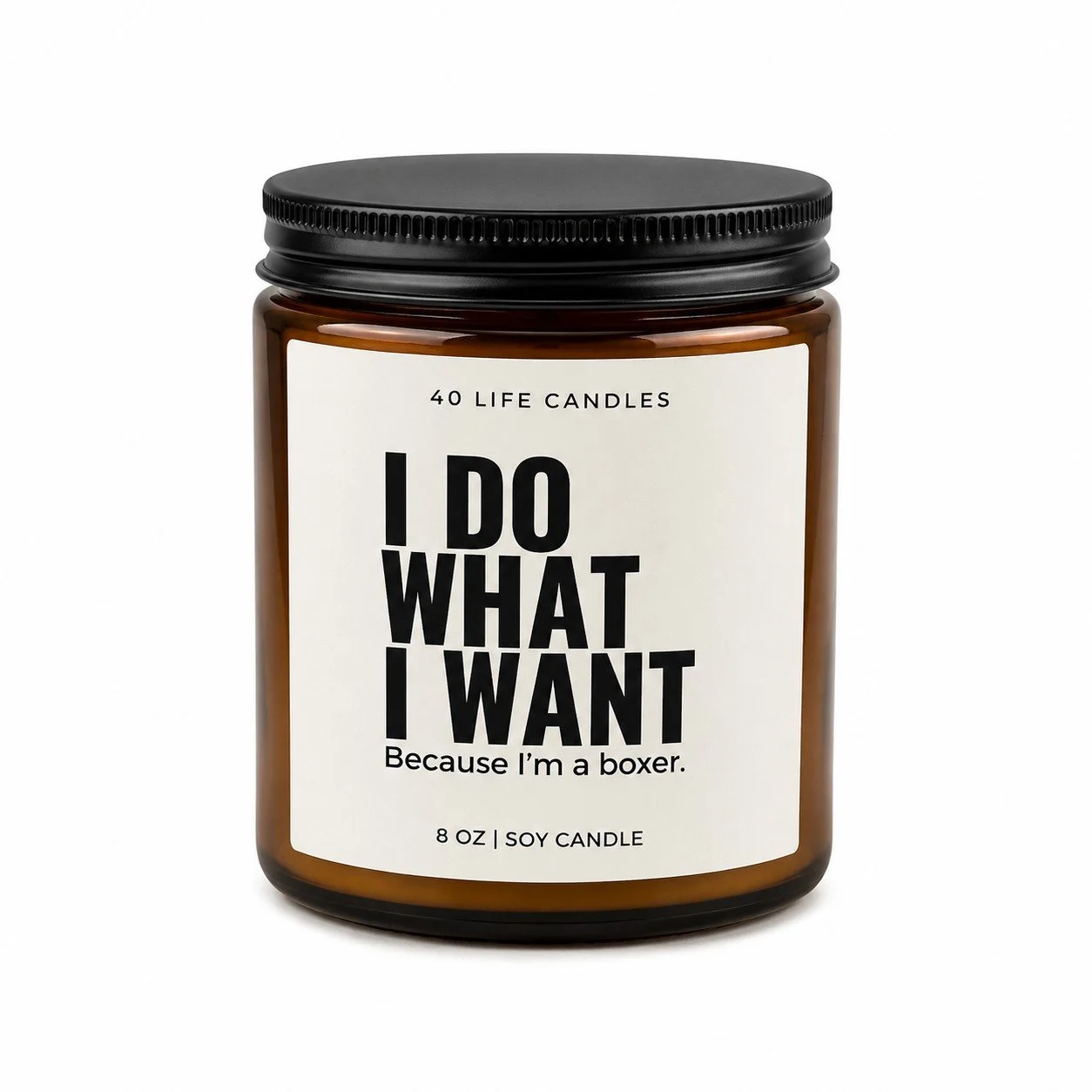 I-do-what-I-want-soy-candle.jpg