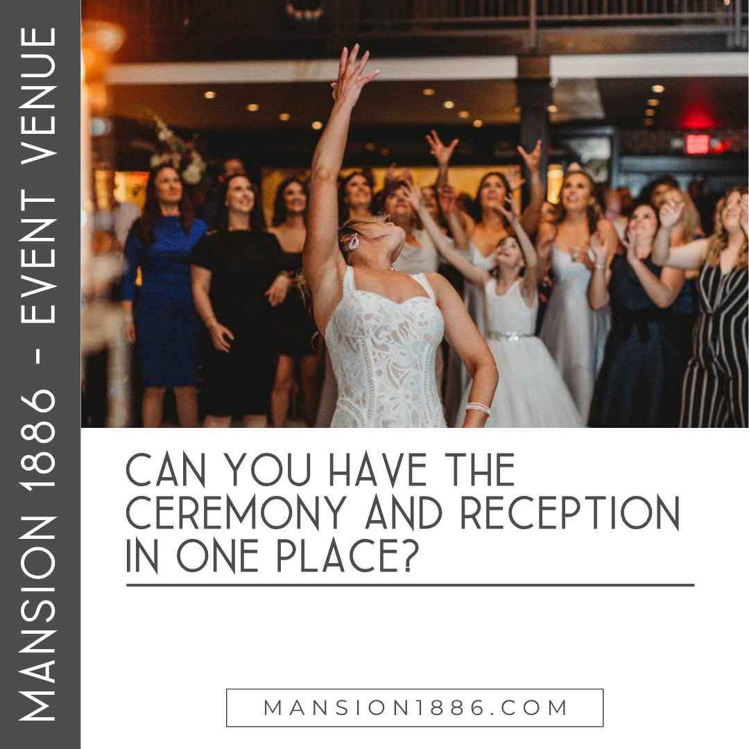 Can You Have the Ceremony and Reception in One Place?