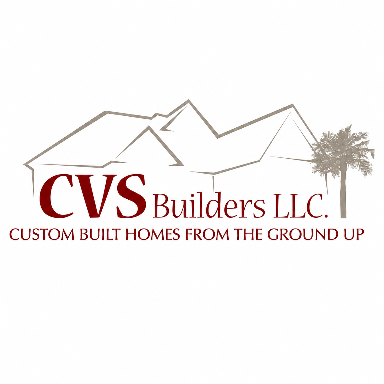 CVS Builders - CUSTOM BUILT HOMES FROM THE GROUND UP