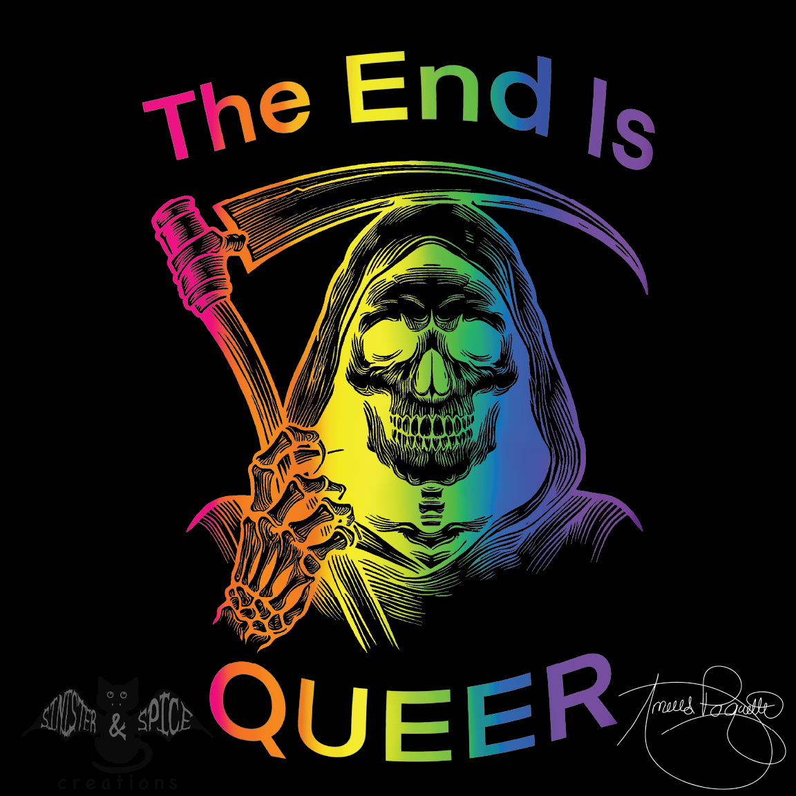 Rainbow-colored illustration of the Grim Reaper with a skull face, holding a scythe, with the text "The End is QUEER" above and below.