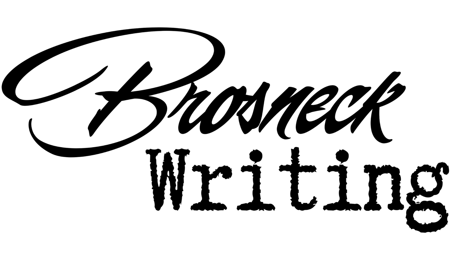Brosneck Writing