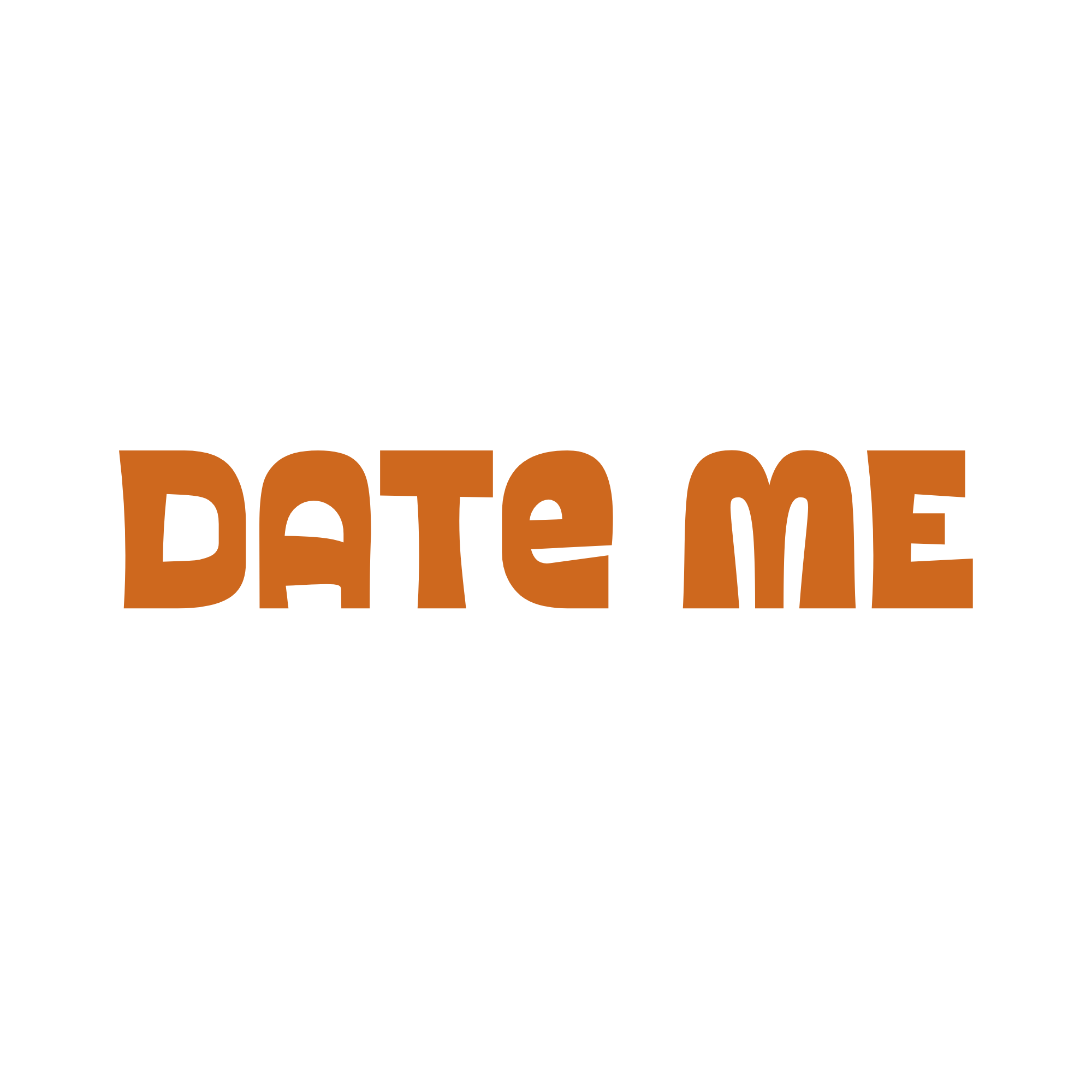 Black shirt with bold orange text that reads 'Date Me'.