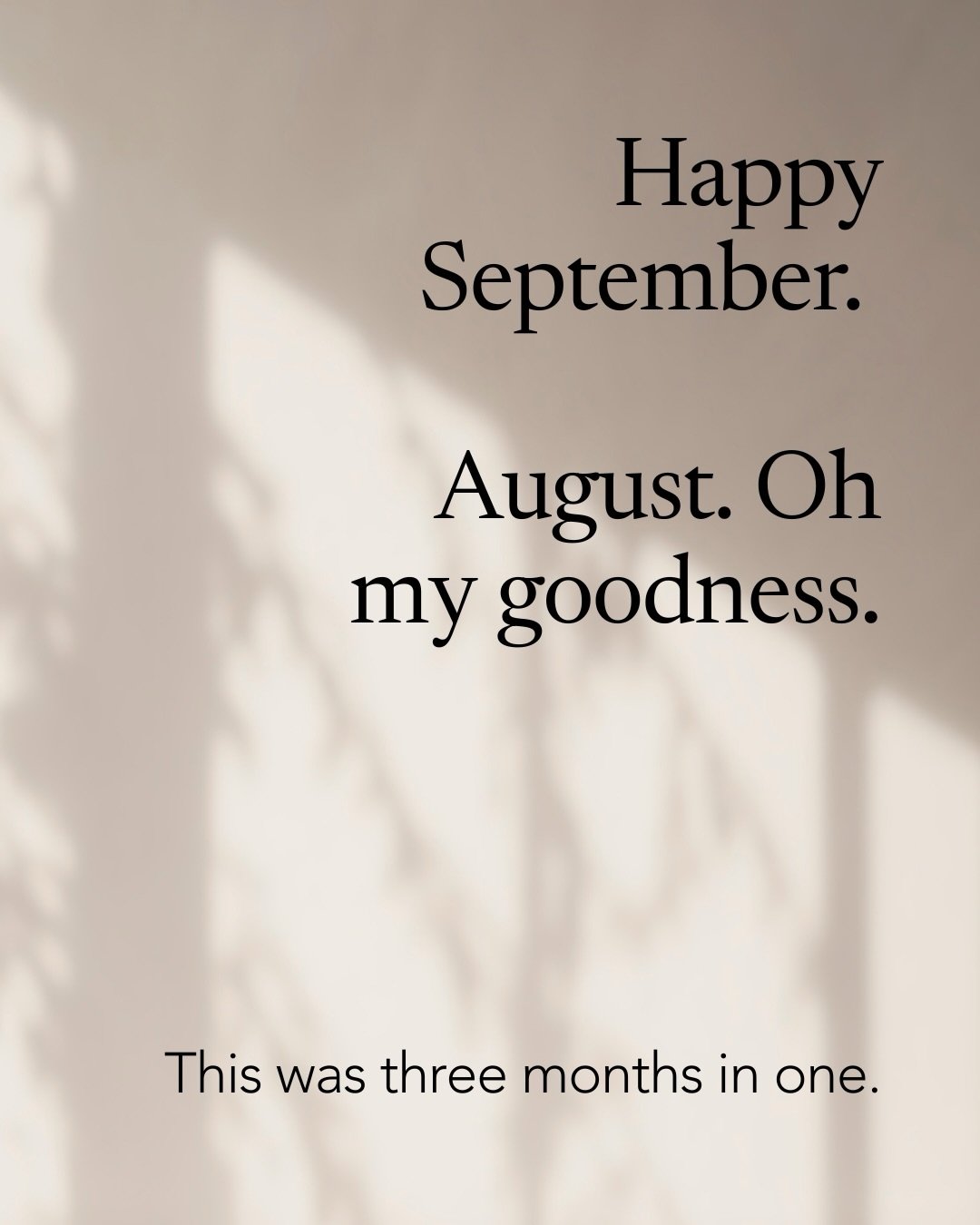 Happy September. August. Oh my goodness. This was three months in one.

With a heart and vibration set to &ldquo;abundance&rdquo;, I managed to raise over $3000 in two weeks for my new Girl Scout troop. I wrote on a scrap paper, &ldquo;the universe i