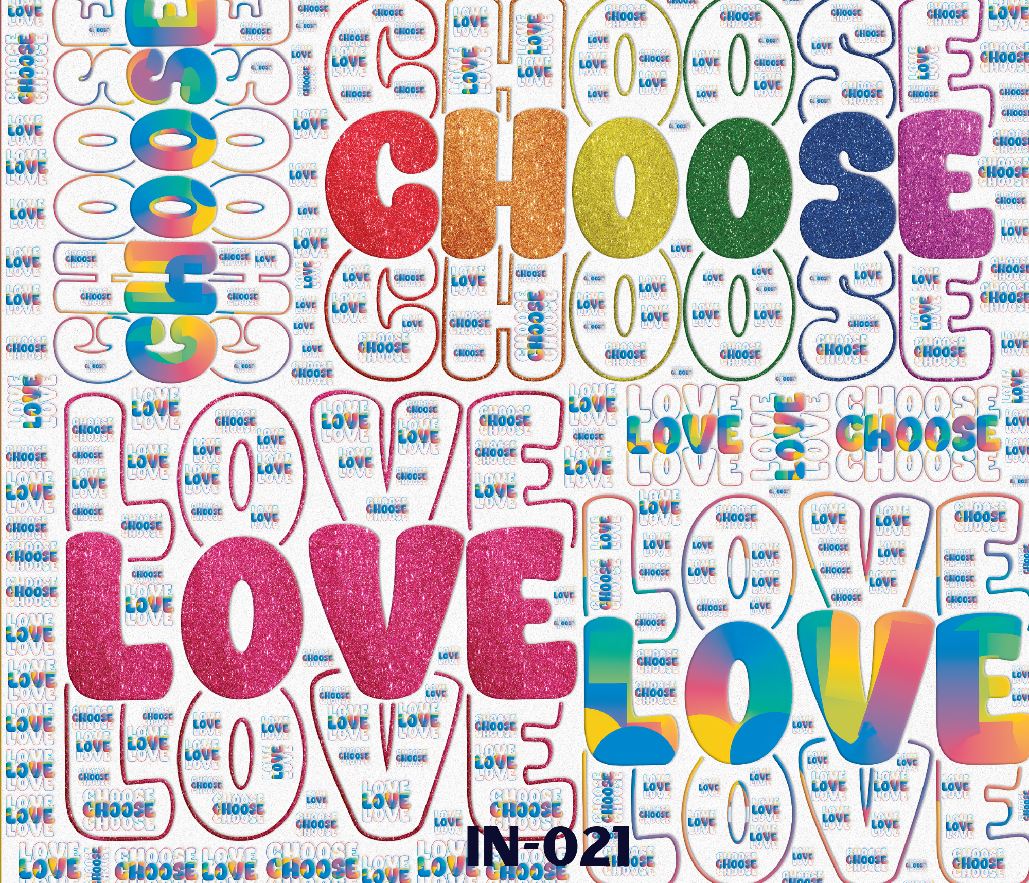 A colorful collage of words 'LOVE' and 'CHOOSE' in different styles, with prominent large text '2022', an arrangement of rainbow-colored circles, and the text 'WHO'S IN-2022?' at the bottom.