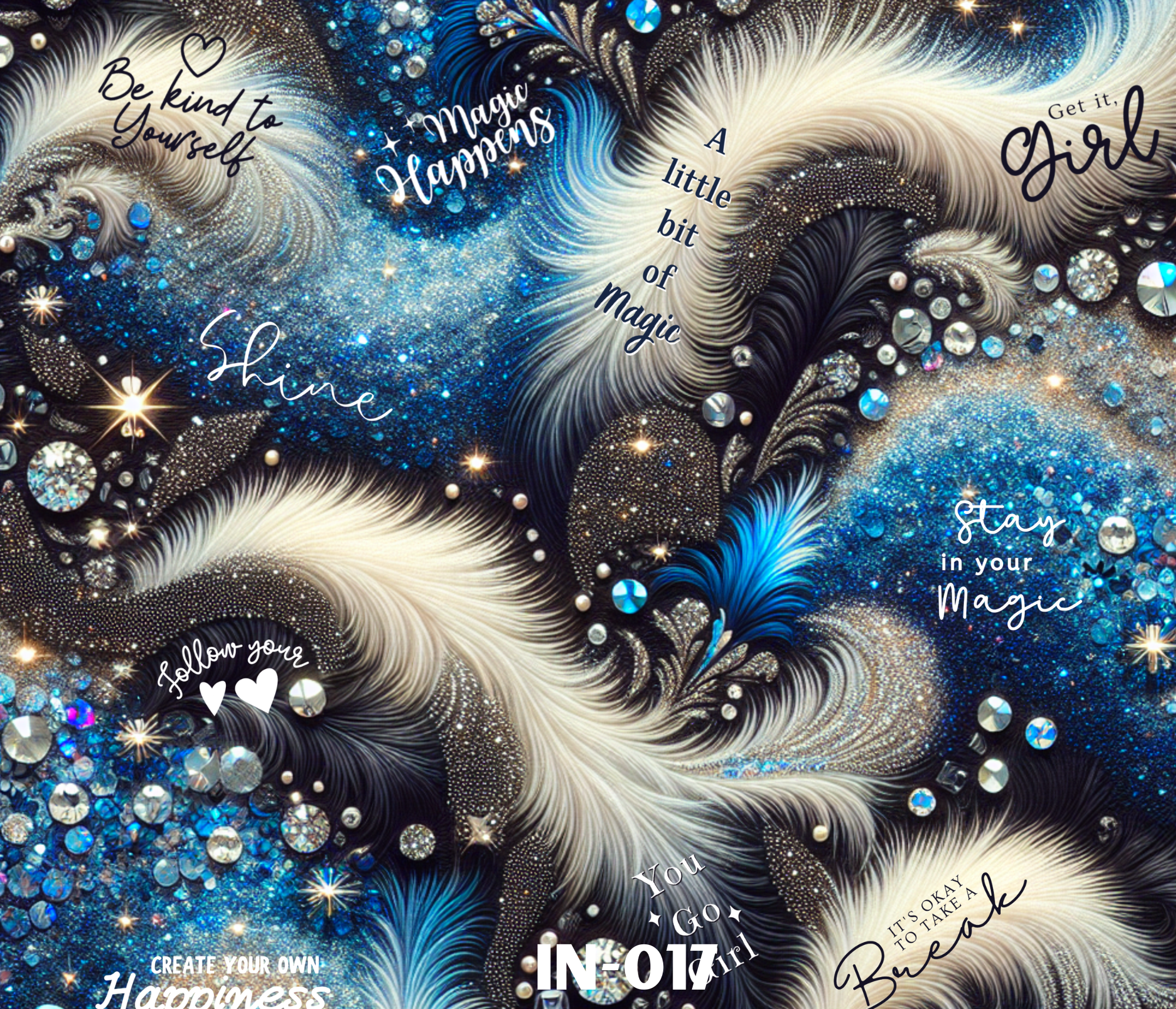 A colorful, abstract, glittery, and sparkly background with swirling patterns of black, gold, blue, and white, decorated with various sizes of rhinestones and pearls, and featuring various inspiring phrases such as 'Be kind to Yourself,' 'Magic Happens,' 'A little bit of magic,' and 'Create your own happiness'.