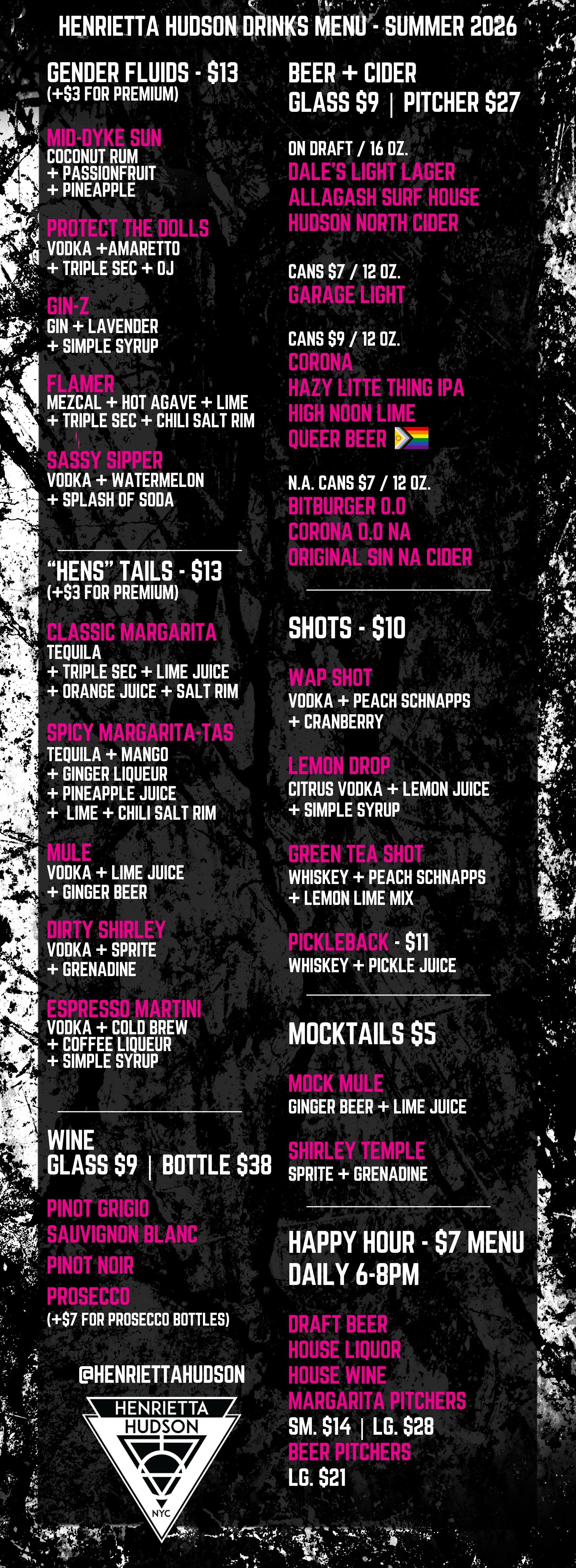A summer drinks menu for Henrietta Hudson in 2026, listing alcoholic beverages with prices, including cocktails, beers, wines, mocktails, and shots. The menu highlights alcoholic drinks like gender fluids, a variety of margaritas, and beers, as well as non-alcoholic options like mock mules and Shirley Temples. The background is black with white and pink text.
