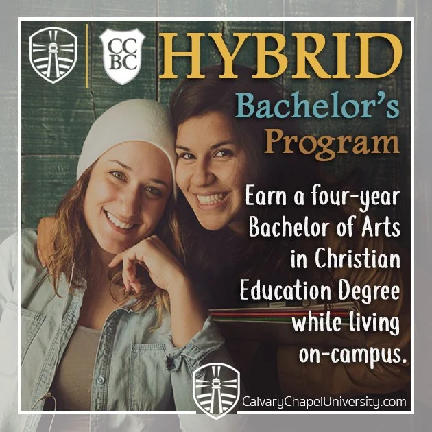 Historical 2017 Calvary Chapel University and CCBC hybrid bachelor’s program announcement.
