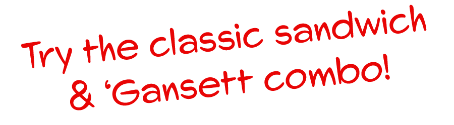 Large red text reading "Try the classic sandwich & 'Gansett combo!".