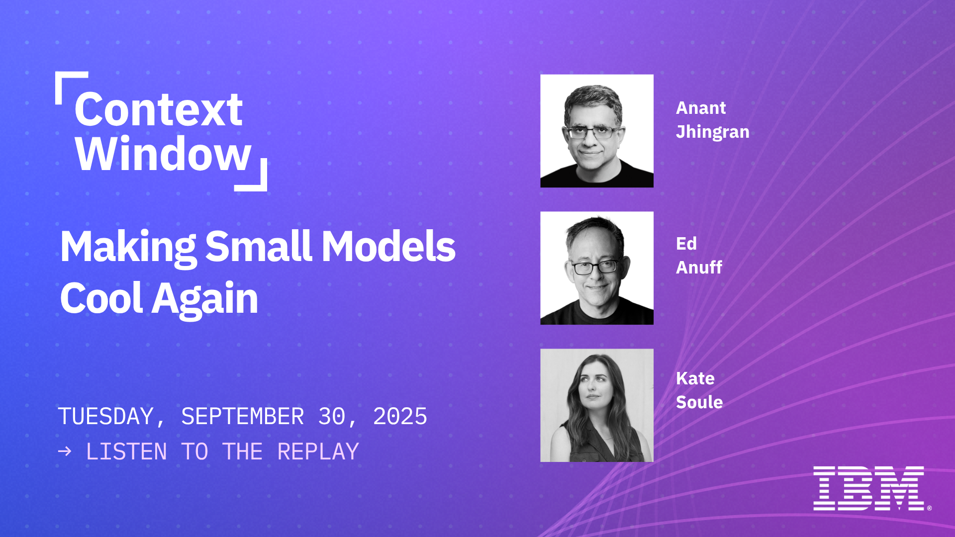 Making Small Models Cool Again | Kate Soule (Director, IBM Granite)
